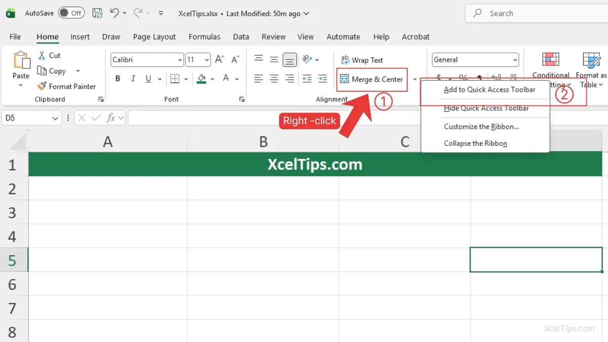 Excel Ribbon (Merge & Center) showing right-click menu with Add to Quick Access Toolbar option selected.