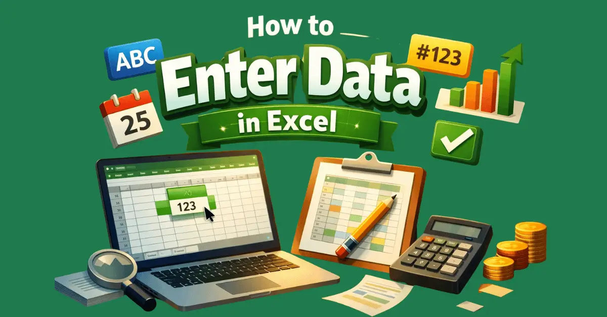 Illustration showing how to enter data in Excel, how to input data in Excel, and how to edit cells in Excel for beginners.