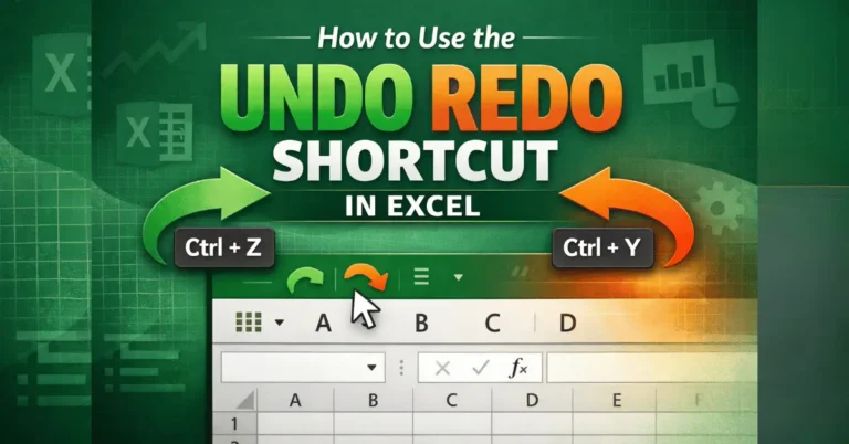 Featured image showing the Undo Redo shortcut in Excel with Ctrl + Z and Ctrl + Y for how to undo in Excel and how to redo in Excel.